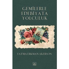 İthaki Yayınları Gemilerle Edebiyata Yolculuk