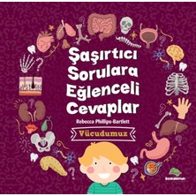 Bookalemun Yayınevi Şaşırtıcı Sorulara Eğenceli Cevaplar –vücudumuz