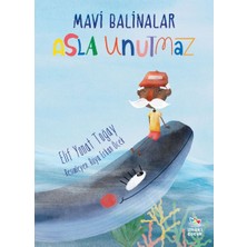 İthaki Çocuk Yayınları Mavi Balinalar Asla Unutmaz