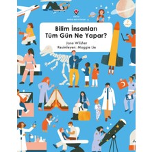 Tübitak Yayınları Bilim Insanları Tüm Gün Ne Yapar ?