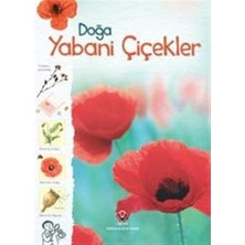 Tübitak Yayınları Doğa-Yabani Çiçekler Anonim Yazar Ciltsiz Normal Boy 100 Sayfa
