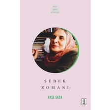 Ketebe Yayınları Şebek Romanı