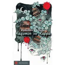 Girişimci Kadın Raşomon ve Kappa