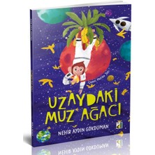 Damla Çocuk Uzaydaki Muz Ağacı