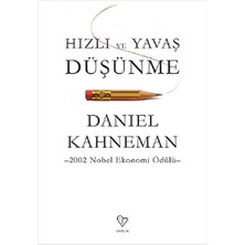 Varlık Yayınları Hızlı ve Yavaş Düşünme