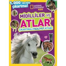 Beta Kids National Geographic Kids Midilliler ve Atlar Çıkartmalı Faaliyet Kitabı