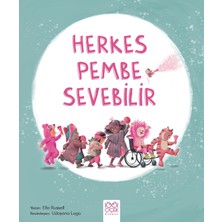 1001 Çiçek Kitaplar Herkes Pembe Sevebilir