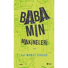 Şule Yayınları Babamın Makineleri