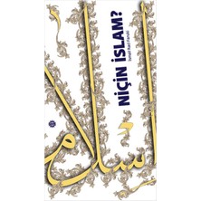 Mahya Yayınları Niçin Islam?