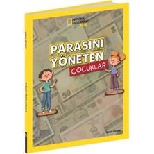 National Geographic Kids National Geographıc Parasını Yöneten Çocuklar