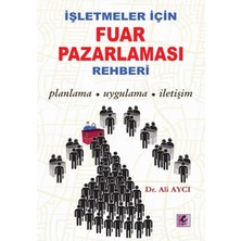 Efil Yayınevi Işletmeler Için Fuar Pazarlaması Rehberi  Planlama-Uygulama-Iletişim
