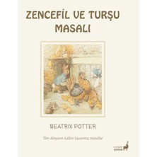 Everest Yayınları Beatrix Potter Zencefil ve Turşu Masalı