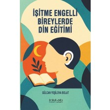 İnkılab Yayınları Işitme Engelli Bireylerde In Eğitimi