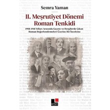 Kesit Yayınları Iı. Meşrutiyet Dönemi Roman Tenkidi