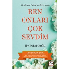 Az Kitap Yüreklere Dokunan Öğretmen Ben Onları Çok Sevdim