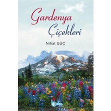 Beka Yayınları Gardenya Çiçekleri