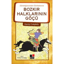 Kesit Yayınları Gündoğusundan Günbatısına Bozkır Halklarının Göçü