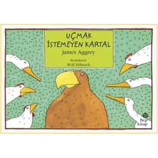 Hep Kitap Uçmak Istemeyen Kartal