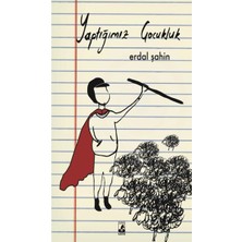 Küsurat Yayınları Yaptığımız Çocukluk