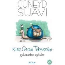 Foliant Yayınları Kırk Gram Tebessüm Gülümseten Öyküler