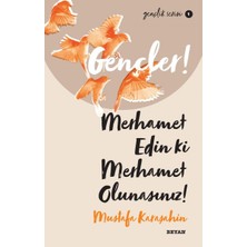 Beyan Yayınları Gençler, Merhamet Edin Ki, Merhamet Olunasınız! - Gençlik Serisi 1