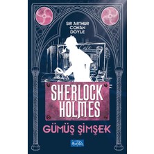 Parıltı Yayınları Gümüş Şimşek - Sherlock Holmes