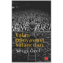 Kırmızı Kedi Yayınevi Yalan Dünyasının Yalancıları