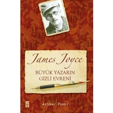 Timaş Yayınları James Joyce Büyük Yazarın Gizli Evreni