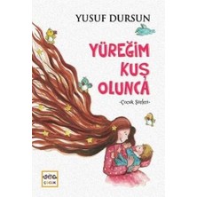 Nar Yayınları Yüreğim Kuş Olunca