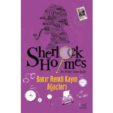 Bilgili Yayıncılık Sherlock Holmes: Bakır Renkli Kayın Ağaçları