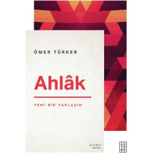 Ketebe Yayınları Ahlâk - Yeni Bir Yaklaşım