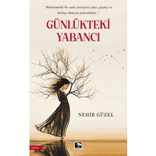 Çınaraltı Yayınları Günlükteki Yabancı