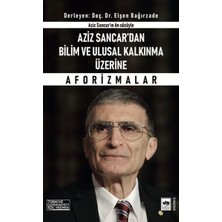 Ötüken Neşriyat Aziz Sancar'dan Bilim ve Ulusal Kalkınma Üzerine Aforizmalar