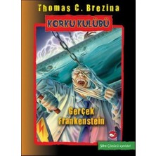 Beyaz Balina Yayınları Korku Kulübü 14 - Gerçek Frankenstein