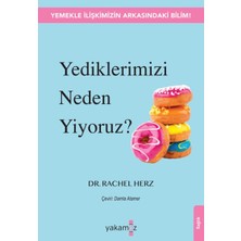 Yakamoz Yayınları Yediklerimizi Neden Yiyoruz?