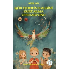 Herdem Kitap Arslan Gök Ejder'in Kalbini Kurtarma Operasyonu