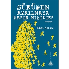 Yitik Ülke Yayınları Sürüden Ayrılmaya Hazır Mısınız?