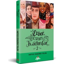 Düş Değirmeni Kitaplığı Ezber Bozan Kadınlar 2 - Ciltli