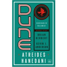 İthaki Yayınları Dune: Atreides Hanedanı - Hanedanlık Üçlemesi Birinci Kitap
