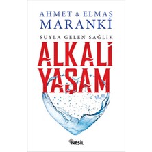 Nesil Yayınları Alkali Yaşam - Suyla Gelen Sağlık