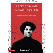 İnkılap Kitabevi Zabel Yesayan Yaşamı ve Eserleri
