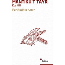 Ataç Yayınları Mantıku't Tayr (Kuş Dili)