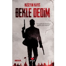 Efsus Yayınları Bekle Dedim