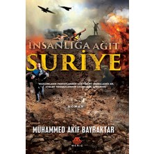 Meriç Yayınları Insanlığa Ağıt Suriye