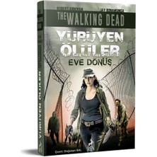 Ren Kitap Yürüyen Ölüler - Eve Dönüş