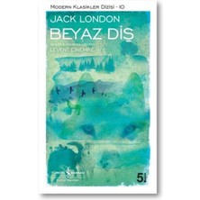 İş Bankası Kültür Yayınları Beyaz Diş - Modern Klasikler Dizisi