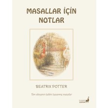 Everest Yayınları Beatrix Potter Masallar Için Notlar