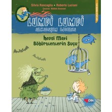 Can Çocuk Yayınları Lumpi Lumpi Arkadaşım Ejderha  Hepsi Mavi Böğürtlenlerin Suçu