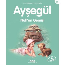 Yapı Kredi Yayınları Ayşegül Serisi 39 - Nuh'un Gemisi