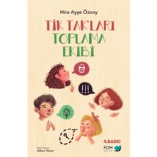 Fom Kitap Tik Tak’ları Toplama Ekibi